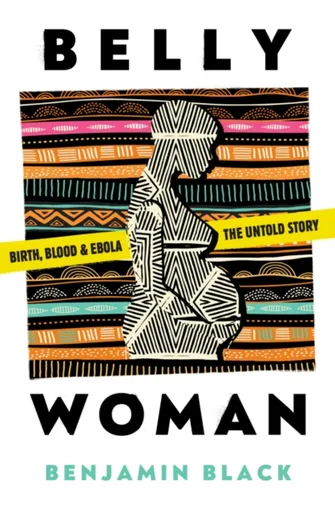 Belly Woman - Benjamin Black