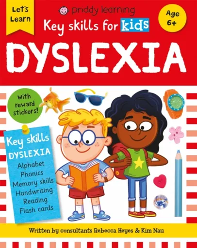 Key Skills for Kids: Dyslexia - Roger Priddy