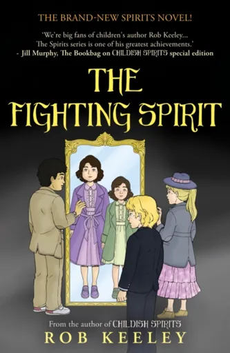 The Fighting Spirit - Rob Keeley
