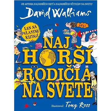 Najhorší rodičia na svete (978-80-556-5153-8)