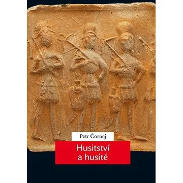 Husitství a husité (9788024640402)