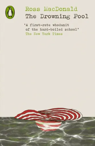 The Drowning Pool - Ross Macdonald