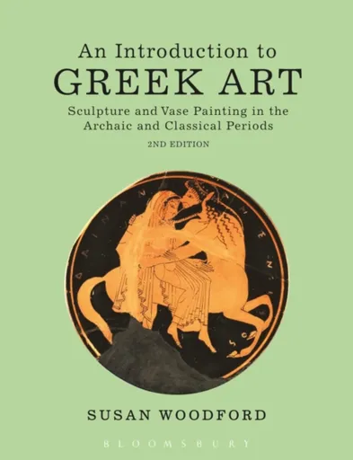 An Introduction to Greek Art - Dr Susan  Woodford