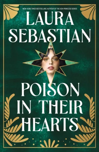 Poison In Their Hearts - Laura Sebastianová