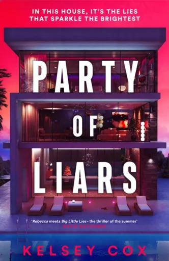 Party of Liars - Kelsey Cox