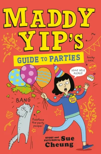 Maddy Yip's Guide to Parties - Sue Cheung