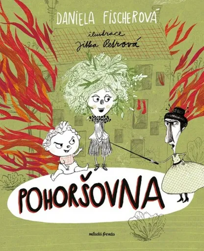 Pohoršovna - Daniela Fischerová