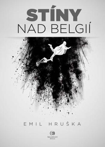 Stíny nad Belgií - Emil Hruška, Jacqueline Giesová