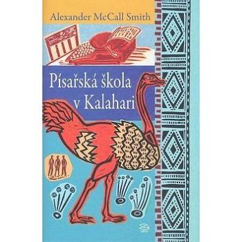 Písařská škola v Kalahari (978-80-257-0312-0)