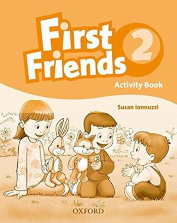 First Friends 2 Activity Book - Susan Iannuzzi