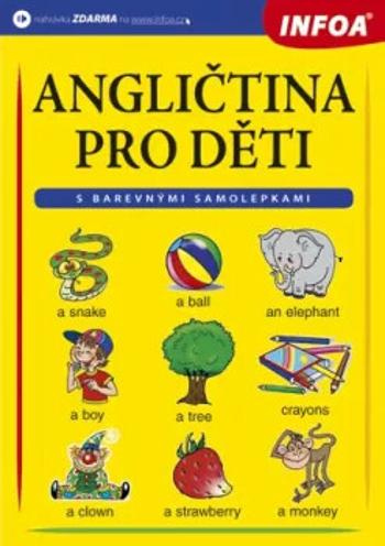 Angličtina pro děti - Dluhá-Smith Gabrielle, Morávková V.