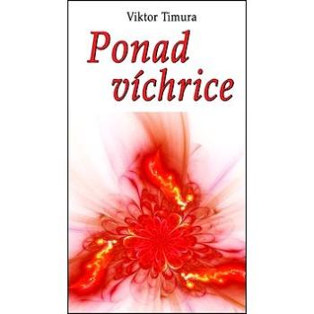 Ponad víchrice (978-80-8079-209-1)