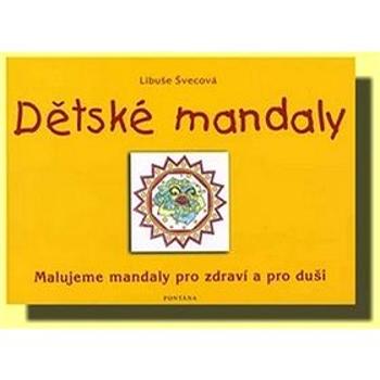 Dětské mandaly (978-80-7336-312-3)