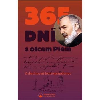 365 dní s otcem Piem: Z duchovní korespondence (978-80-7566-227-9)