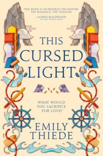 This Cursed Light - Emily Thiede