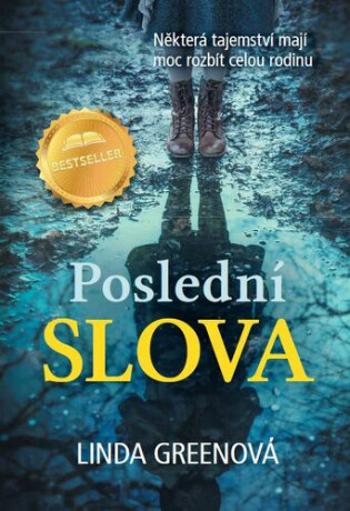 Poslední slova - Linda Greenová