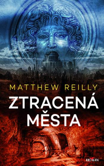 Ztracená města - Matthew Reilly - e-kniha