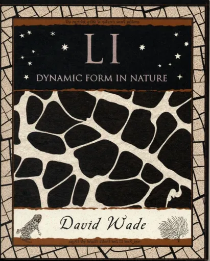 Li: Dynamic Form in Nature - David Wade