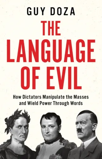 The Language of Evil - Guy Doza
