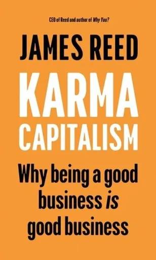 Karma Capitalism - James Reed