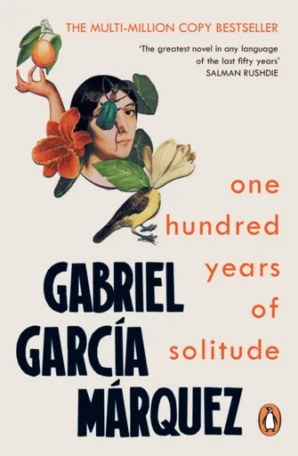 One Hundred Years of Solitude - Gabriel García Márquez