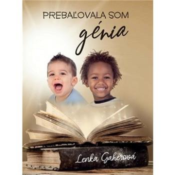 Prebaľovala som génia (978-80-8216-021-8)