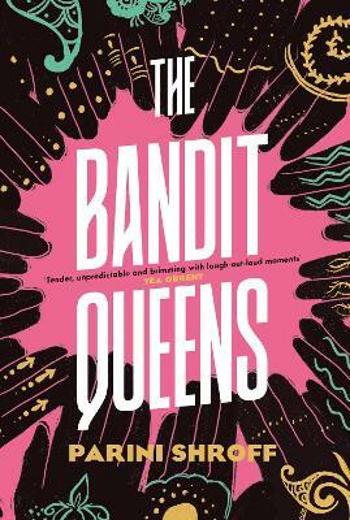 The Bandit Queens - Parini Shroff