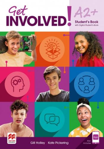 Get Involved! A2+ Student´s Book with Student´s App and Digital Student´s Book