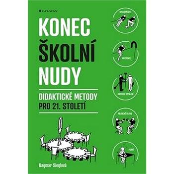 Konec školní nudy: Didaktické metody pro 21. století (978-80-271-2254-7)