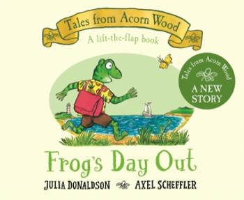 Frog's Day Out: A Lift-the-flap Story - Julia Donaldsonová