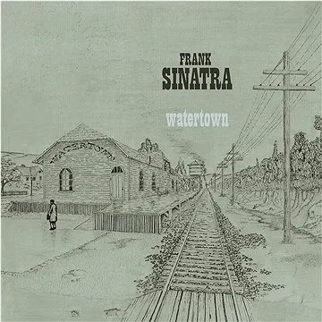 Sinatra Frank: Watertown - LP (4533847)