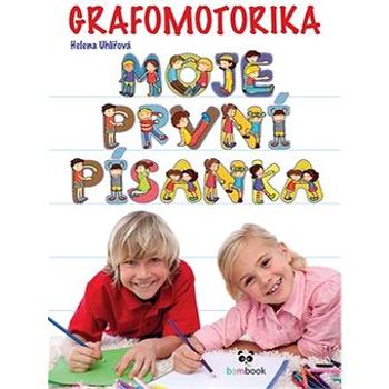 Grafomotorika Moje první písanka: Nácvik psaní písmen a číslic (978-80-271-0859-6)