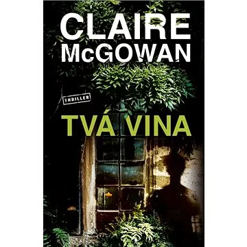 Tvá vina (978-80-7642-552-1)