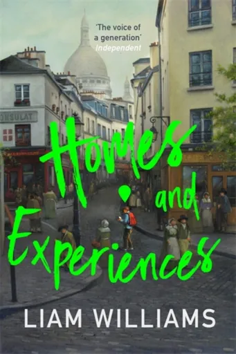 Homes and Experiences - Liam Williams