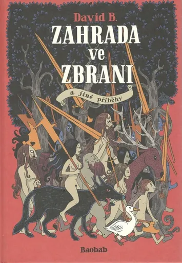 Zahrada ve zbrani - David B.
