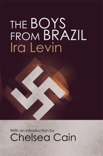 The Boys From Brazil - Ira Levin