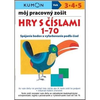 Môj pracovný zošit Hry s číslami 1 - 70 (978-80-567-0520-9)