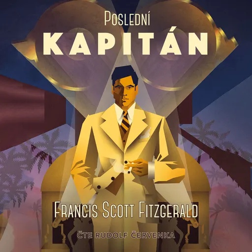 Poslední kapitán - Francis Scott Fitzgerald - audiokniha
