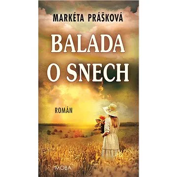 Balada o snech (978-80-279-0270-5)