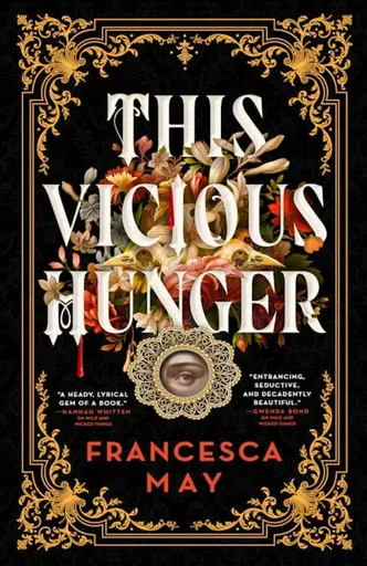 This Vicious Hunger - May Francesca