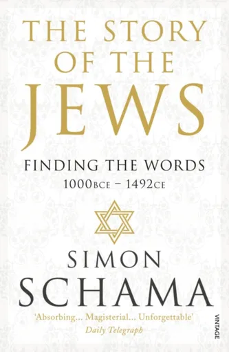 The Story of the Jews - Simon Schama