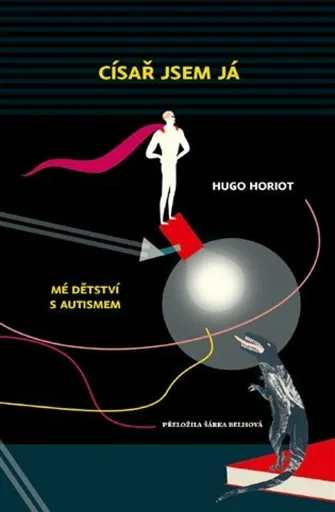 Císař jsem já - Hugo Horiot