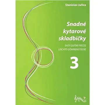 Snadné kytarové skladbičky 3 (9790706570082)