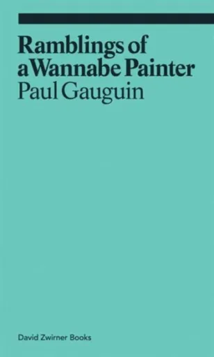 Ramblings of a Wannabe Painter - Gauguin Paul