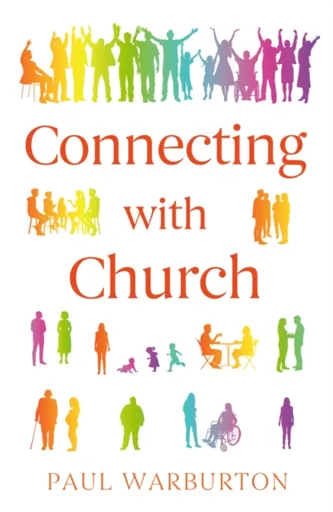 Connecting with Church - Paul Warburton