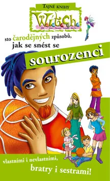 Sto čarodějných způsobů jak se snést se sourozenci (poškozená) - Elisabetta Gnone