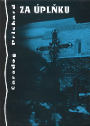 Za úplňku - Caradog Prichard