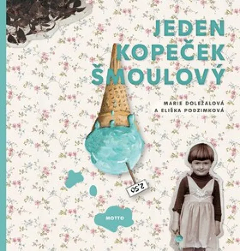 Jeden kopeček šmoulový (poškozená) - Marie Doležalová