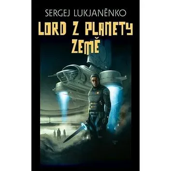 Lord z planety Země (978-80-7387-326-4)