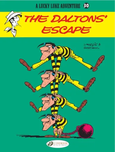 Lucky Luke 30 - The Dalton's Escape - Morris & Goscinny